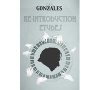 CHILLY GONZALES - RE INTRODUCTION ETUDES