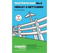 Chiltern Society Footpath Map 2. Henley and Nettlebed: Eleventh Edition - In Colour (Chiltern Society Footpath Maps)