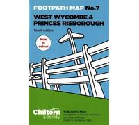 Chiltern Society Footpath Map No. 7 - West Wycombe & Princes Risborough: Tenth Edition