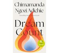 Chimamanda Ngozi Adi - Dream Count - BOOKS - P2222z