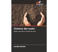 Chimica del suolo: Metodi e procedure di analisi del suolo