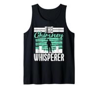 Chimney Sweeper Job Profession Career Chimney Whisperer Tank Top