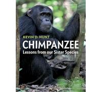 Chimpanzee – Lessons from our Sister Species
