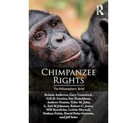 Chimpanzee Rights: The Philosophers’ Brief