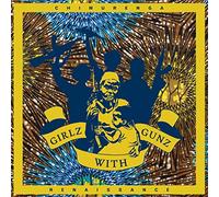 Chimurenga Renaissance - Girlz with Gunz [VINYL]