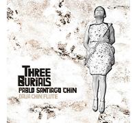 CHIN/CHIN/CUBEK - Three Burials