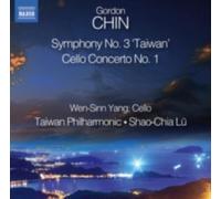 CHIN/YANG/TAIWAN PHILHARMONIC/LU: CELLO CONCERTO NO. 1 - SYMPHONY NO. 3 TAI - CD
