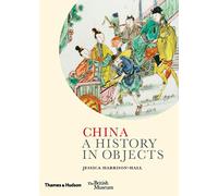 China: A History in Objects