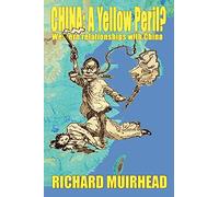 China: a Yellow Peril?