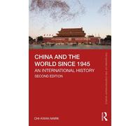 China and the World since 1945