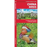 China Birds: A Folding Pocket Guide to Familiar Species (A Pocket Naturalist Guide) (Nature Observation International)