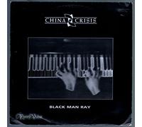 CHINA CRISIS - CHINA CRISIS - BLACK MAN RAY - 12 inch vinyl