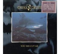 CHINA CRISIS - You Did Cut Me