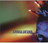 China Drum - Somewhere Else [CD 2]
