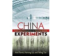 China Experiments: From Local Innovations to National Reform