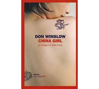China girl. Le indagini di Neal Carey