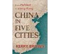 China in Five Cities