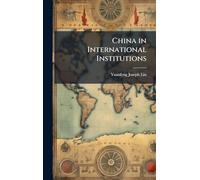 China in International Institutions