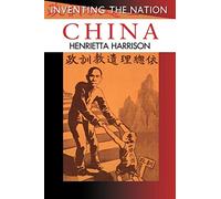China: Inventing the Nation