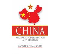 China: Military Modernisation and Strategy