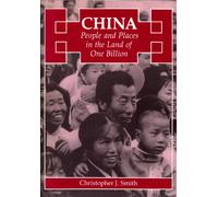 China: People And Places In The Land Of One Billion