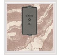 China Sea - Music From Kankodori