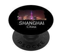 China Shanghai Skyline Chinese Souvenirs Shanghai PopSockets Adhesive PopGrip