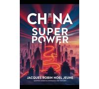 China Super Power: China Will Lead the World Very Soon