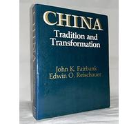 China: Tradition and Transformation