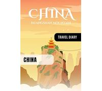 China Travel Diary: Guided Journal Log Book To Write Fill In - 52 Famous Traveling Quotes, Daily Agenda Time Table Planner - Travelers Journaling Notebook 6x9 Inch - Lightweight Soft Cover