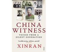 China Witness: Voices from a Silent Generation (Paperback)