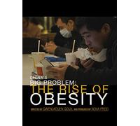 China's Big Problem: The Rise of Obesity
