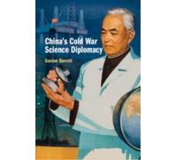 China's Cold War Science Diplomacy