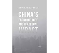 China's Economic Rise and Its Global Impact