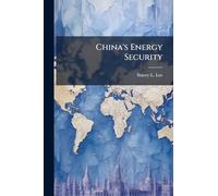 China's Energy Security