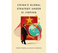 China's Global Strategy under Xi Jinping