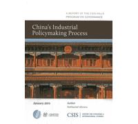 China's Industrial Policymaking Process