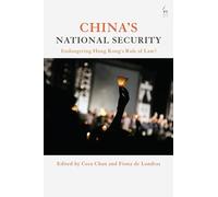 China's National Security: Endangering Hong Kong's Rule of Law?