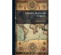 China's Nuclear Forces