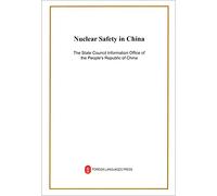 China's Nuclear Safety (English)(Chinese Edition)