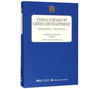 CHINA'S ROAD OF GREEN DEVELOPMENT (Anglais)