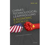 China's Technological Leapfrogging and Economic Catch-up: A Schumpeterian Perspective