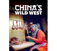 China's Wild West