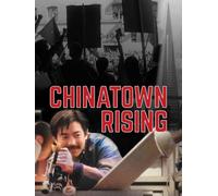 Chinatown Rising