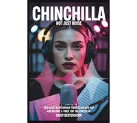CHINCHILLA: Not Just Noise: How Daisy Bertenshaw Turned Pain into Pop and Became a Voice for the Voiceless