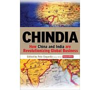 Chindia: How China And India Are Revolutionizing Global Business (BUSINESS BOOKS)
