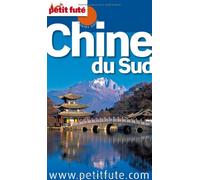 chine du sud 2012 petit fute