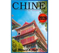 Chine Guide De Voyage 2026