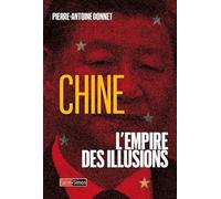 Chine, l'Empire des illusions