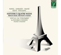 Colombo Luca - Histoire À Quatre Mains, French Music for Piano 4-Hands